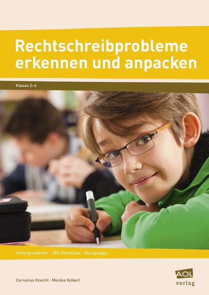 Cover: 9783403199649 | Rechtschreibprobleme erkennen und anpacken | Cornelius Knecht (u. a.)