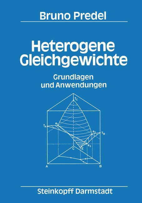 Cover: 9783642853210 | Heterogene Gleichgewichte | Grundlagen und Anwendungen | B. Predel