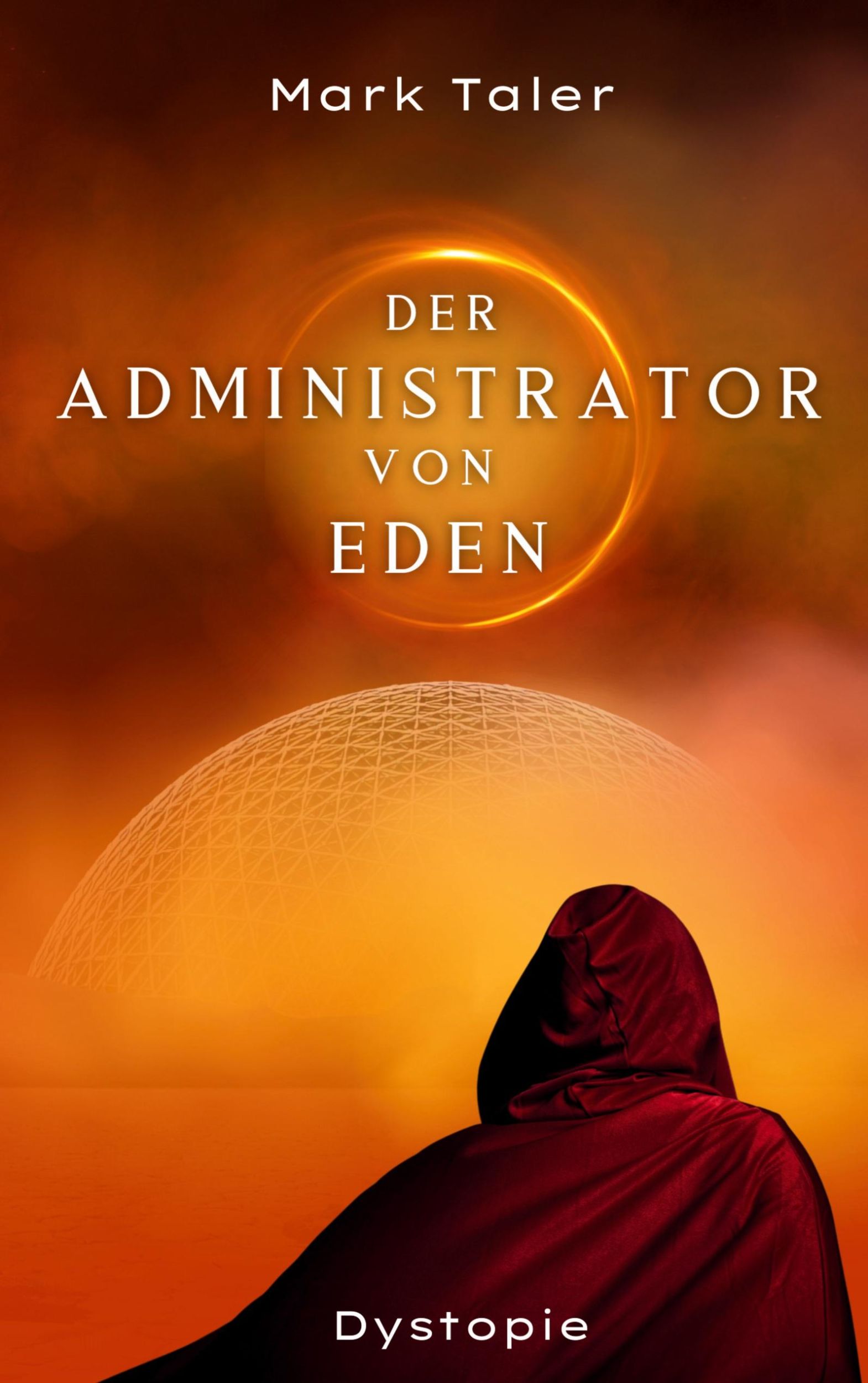 Cover: 9783759742957 | Der Administrator von Eden | Mark Taler | Taschenbuch | Paperback