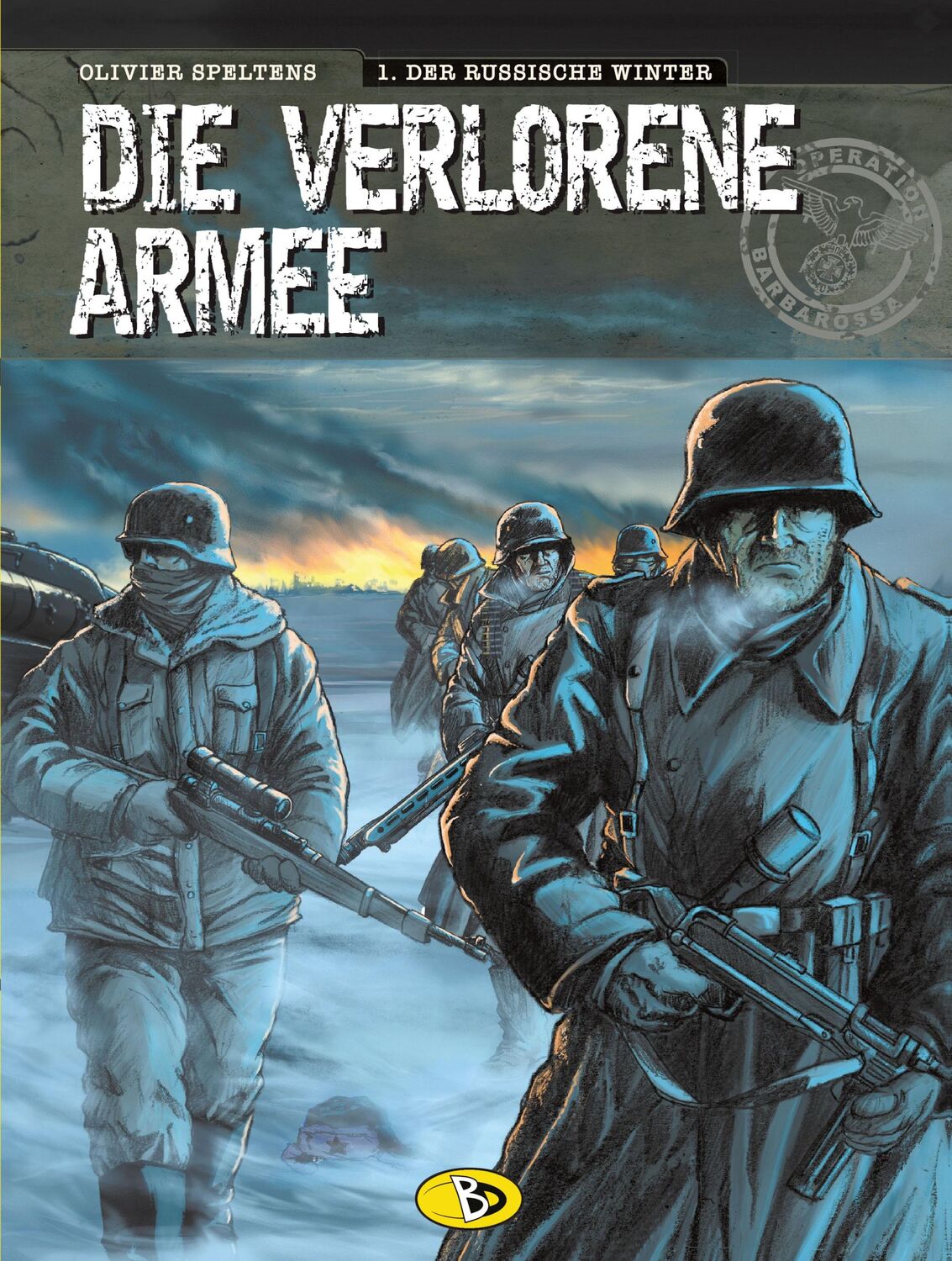 Cover: 9783944446172 | Die verlorene Armee 1 - Der russische Winter | Olivier Speltens | Buch