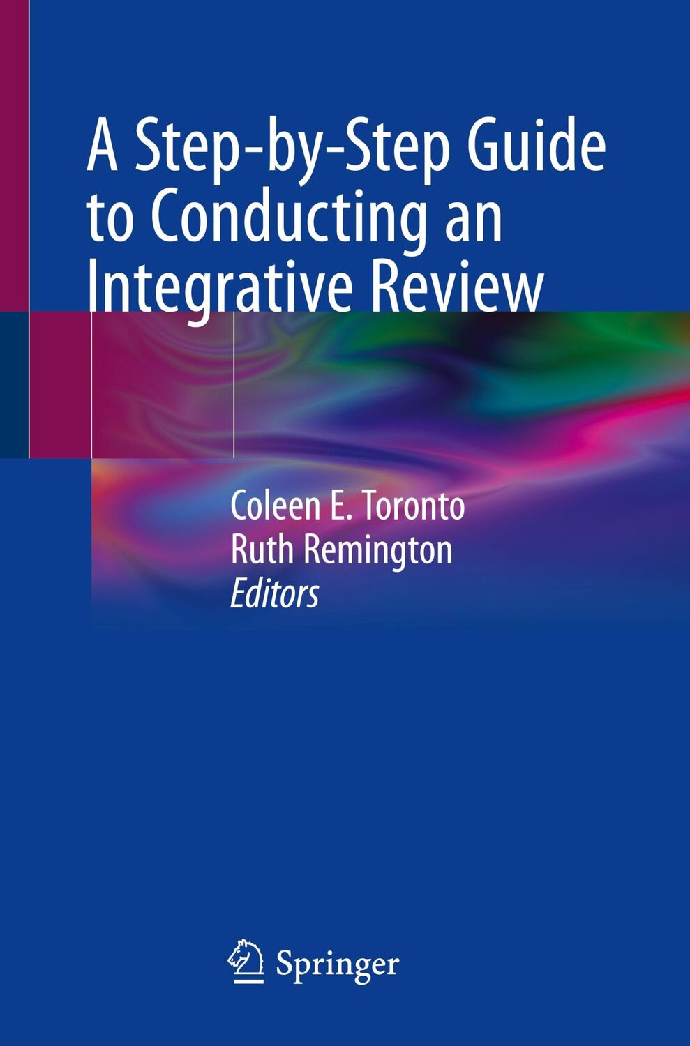 Cover: 9783030375034 | A Step-by-Step Guide to Conducting an Integrative Review | Taschenbuch