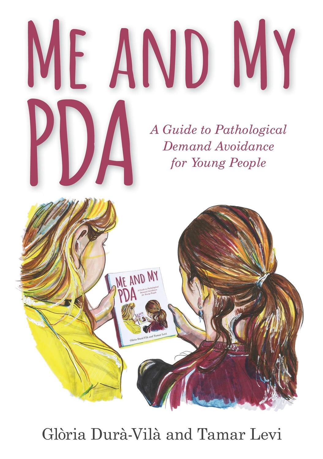 Cover: 9781785924651 | Me and My PDA | Gloria Dura-Vila (u. a.) | Buch | Gebunden | Englisch