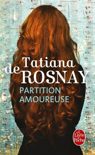 Cover: 9782253066101 | Partition amoureuse | Tatiana de Rosnay | Taschenbuch | 224 S. | 2016