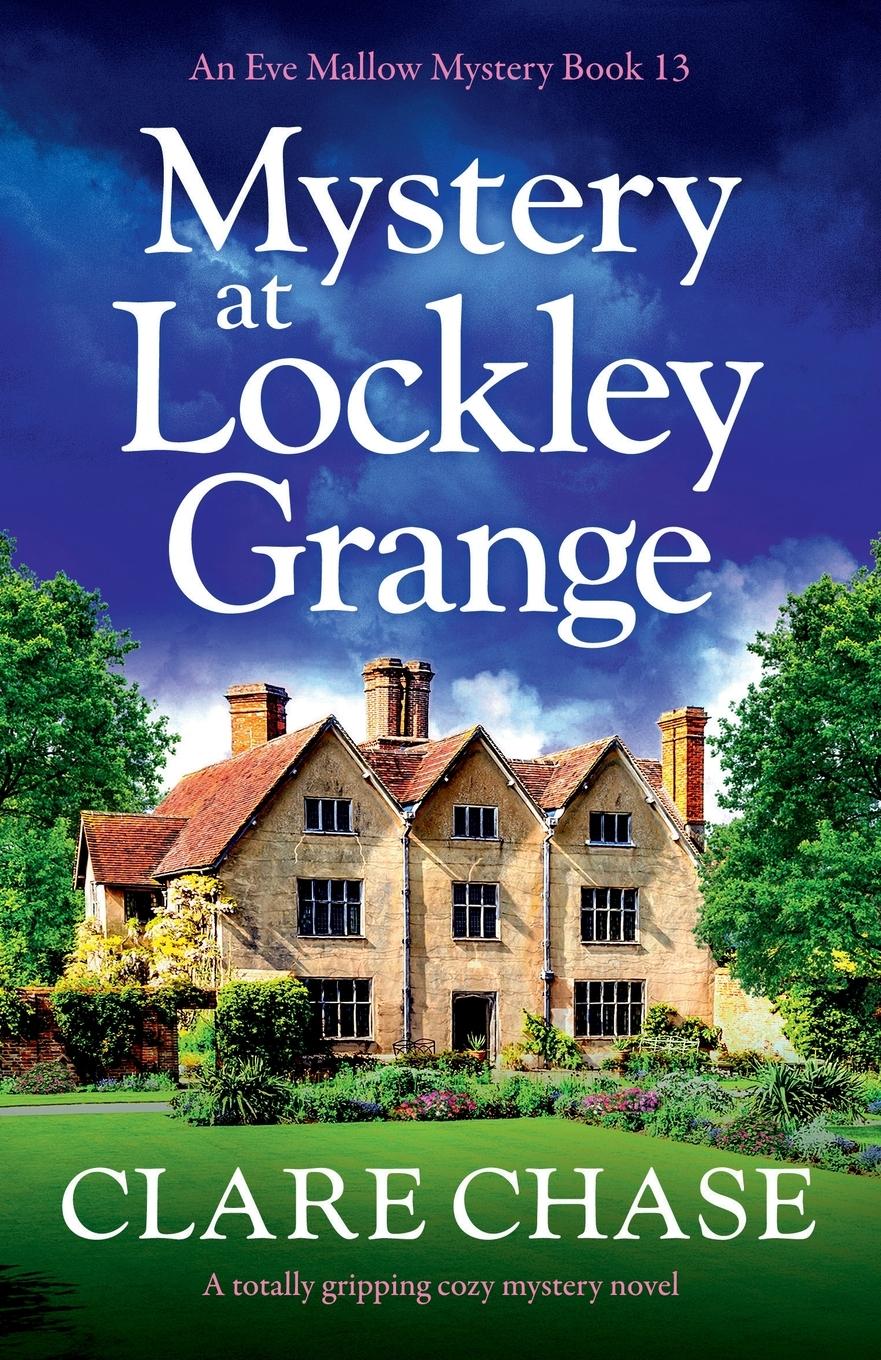 Cover: 9781835257272 | Mystery at Lockley Grange | A totally gripping cozy mystery novel