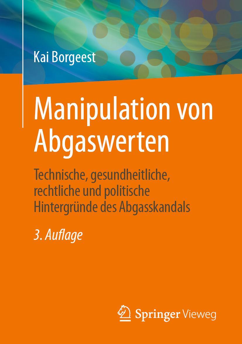 Cover: 9783658413040 | Manipulation von Abgaswerten | Kai Borgeest | Taschenbuch | Paperback