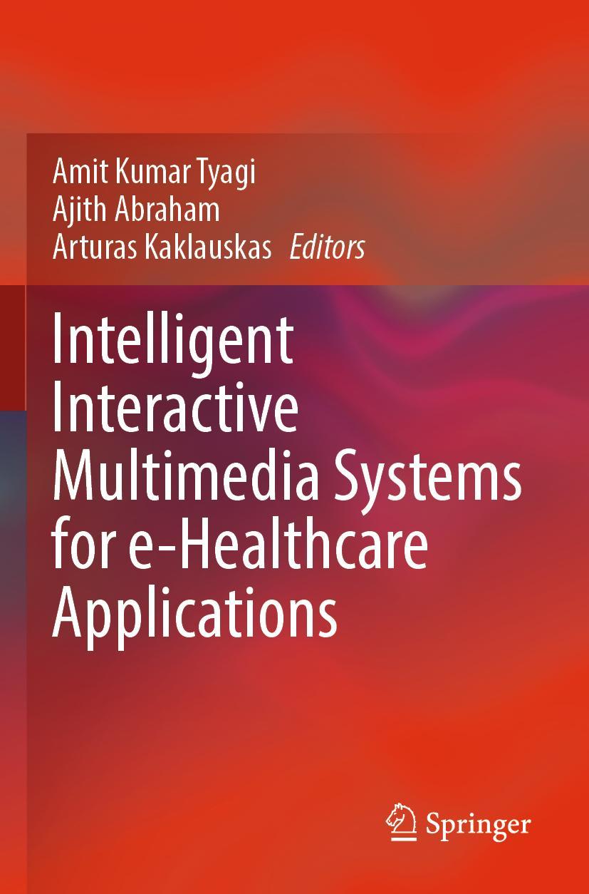 Cover: 9789811665448 | Intelligent Interactive Multimedia Systems for e-Healthcare...