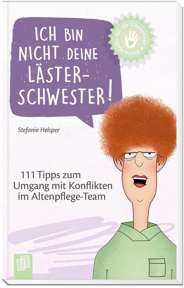 Bild: 9783834645517 | Ich bin nicht deine Lästerschwester! | Stefanie Helsper | Taschenbuch