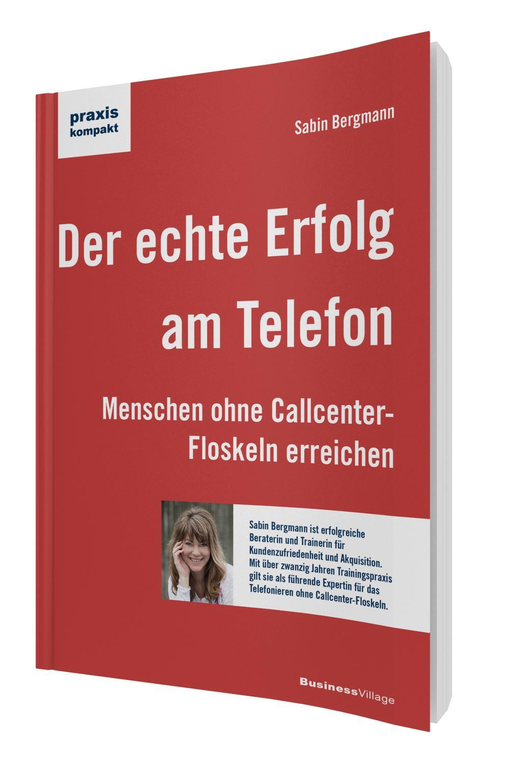 Cover: 9783869803210 | Der echte Erfolg am Telefon | Sabin Bergmann | Taschenbuch | 203 S.