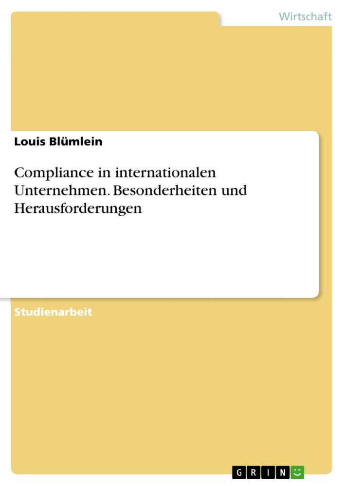 Cover: 9783346372062 | Compliance in internationalen Unternehmen. Besonderheiten und...