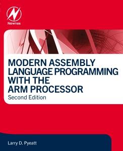 Cover: 9780443141140 | Modern Assembly Language Programming with the ARM Processor | Pyeatt