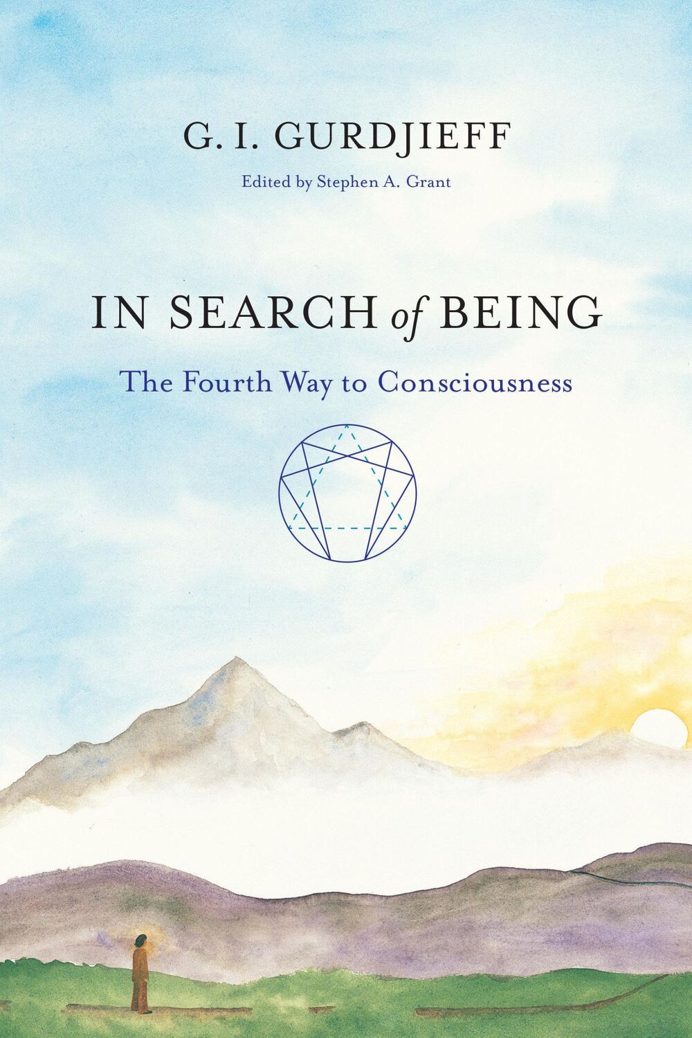 Cover: 9781611800821 | In Search of Being | The Fourth Way to Consciousness | G I Gurdjieff