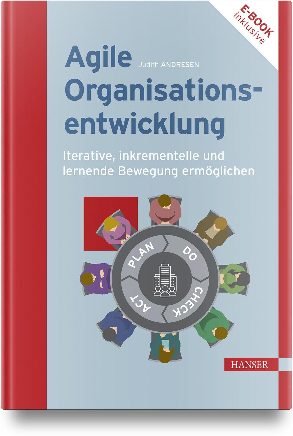 Cover: 9783446463363 | Agile Organisationsentwicklung | Judith Andresen | Bundle | 1 Buch