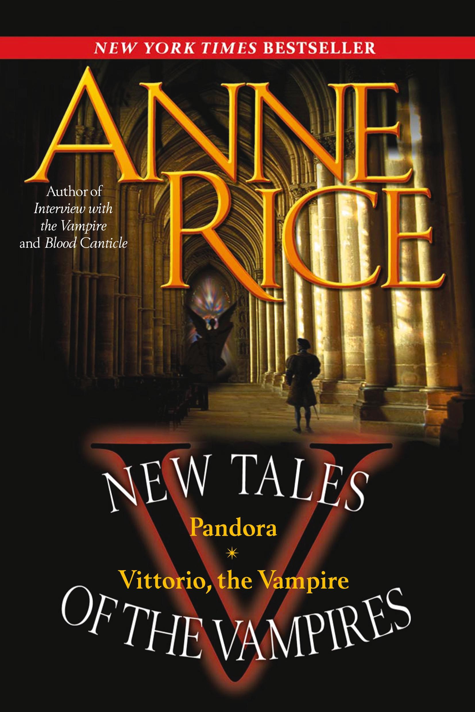 Cover: 9780345476869 | New Tales of the Vampires | includes Pandora and Vittorio the Vampire