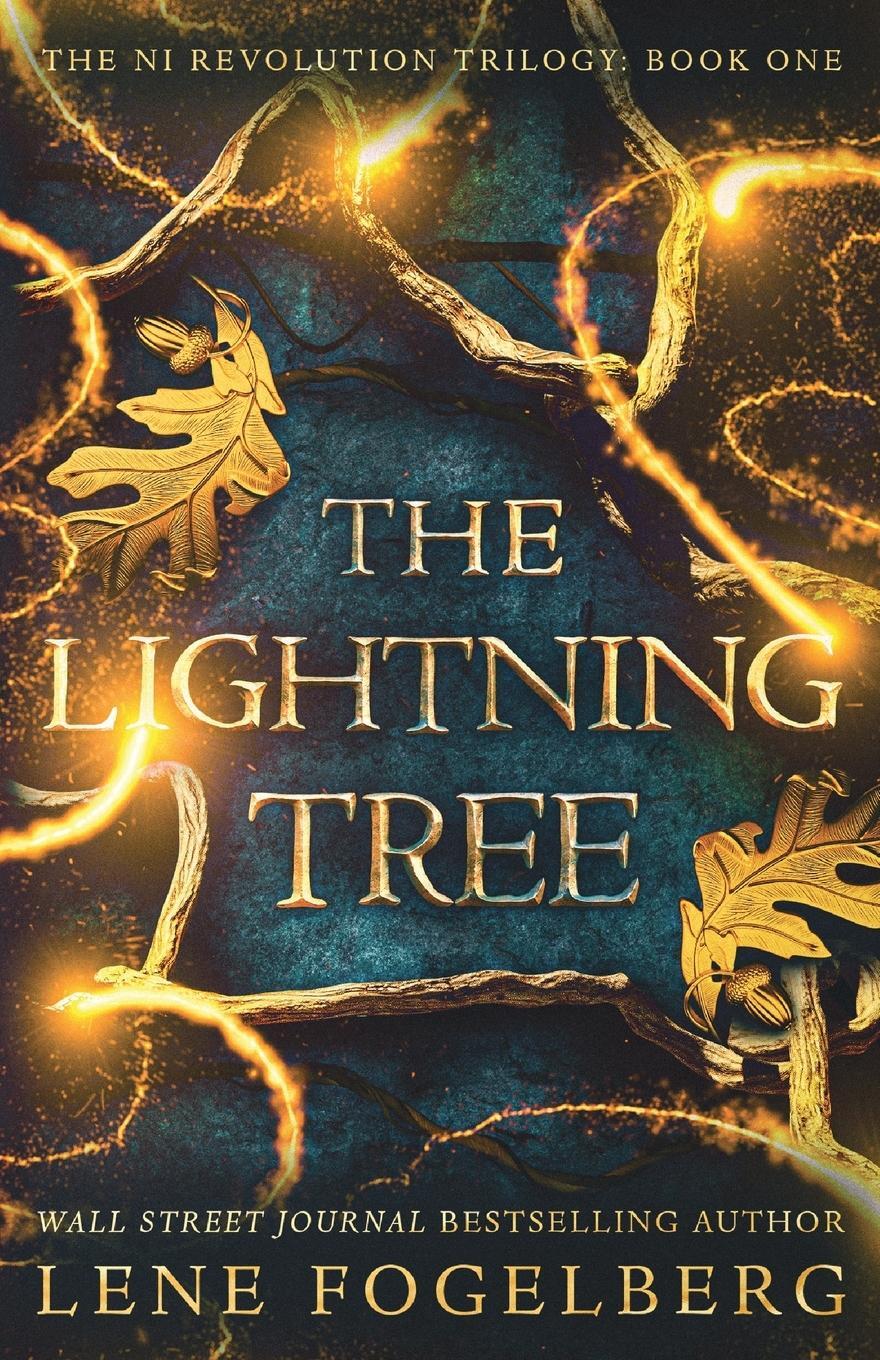 Cover: 9789198747607 | The Lightning Tree | Lene Fogelberg | Taschenbuch | Paperback | 2022