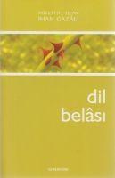 Cover: 9786055455668 | Dil Belasi | Imam-I Gazali | Taschenbuch | Türkisch | 2021