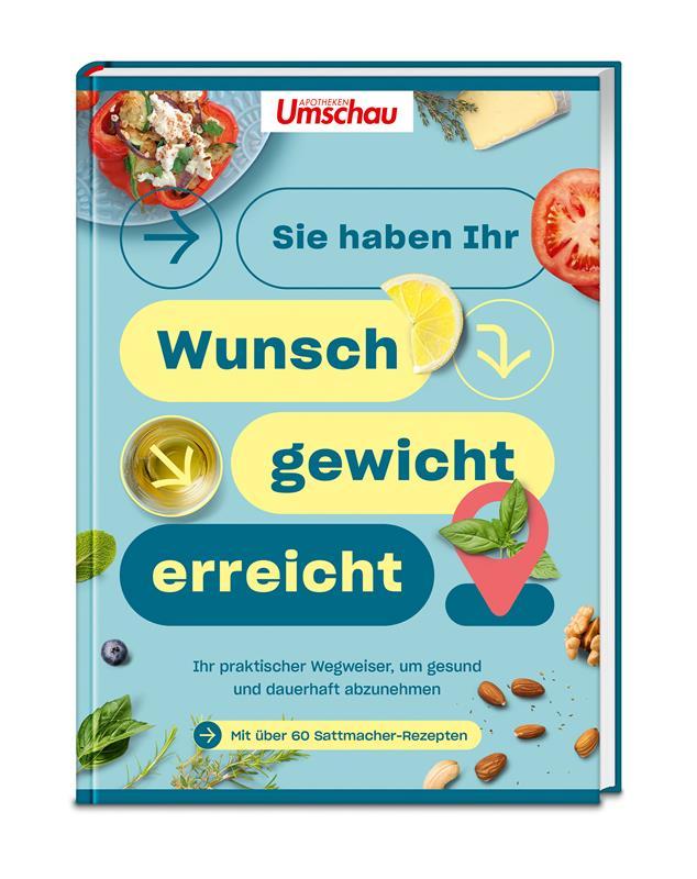 Cover: 9783927216907 | Apotheken Umschau: Sie haben Ihr Wunschgewicht erreicht! | Verlag