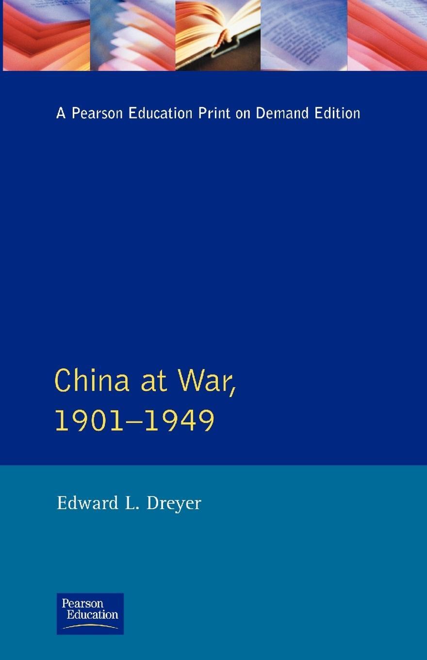 Cover: 9780582051232 | China at War 1901-1949 | Edward L. Dreyer | Taschenbuch | Paperback