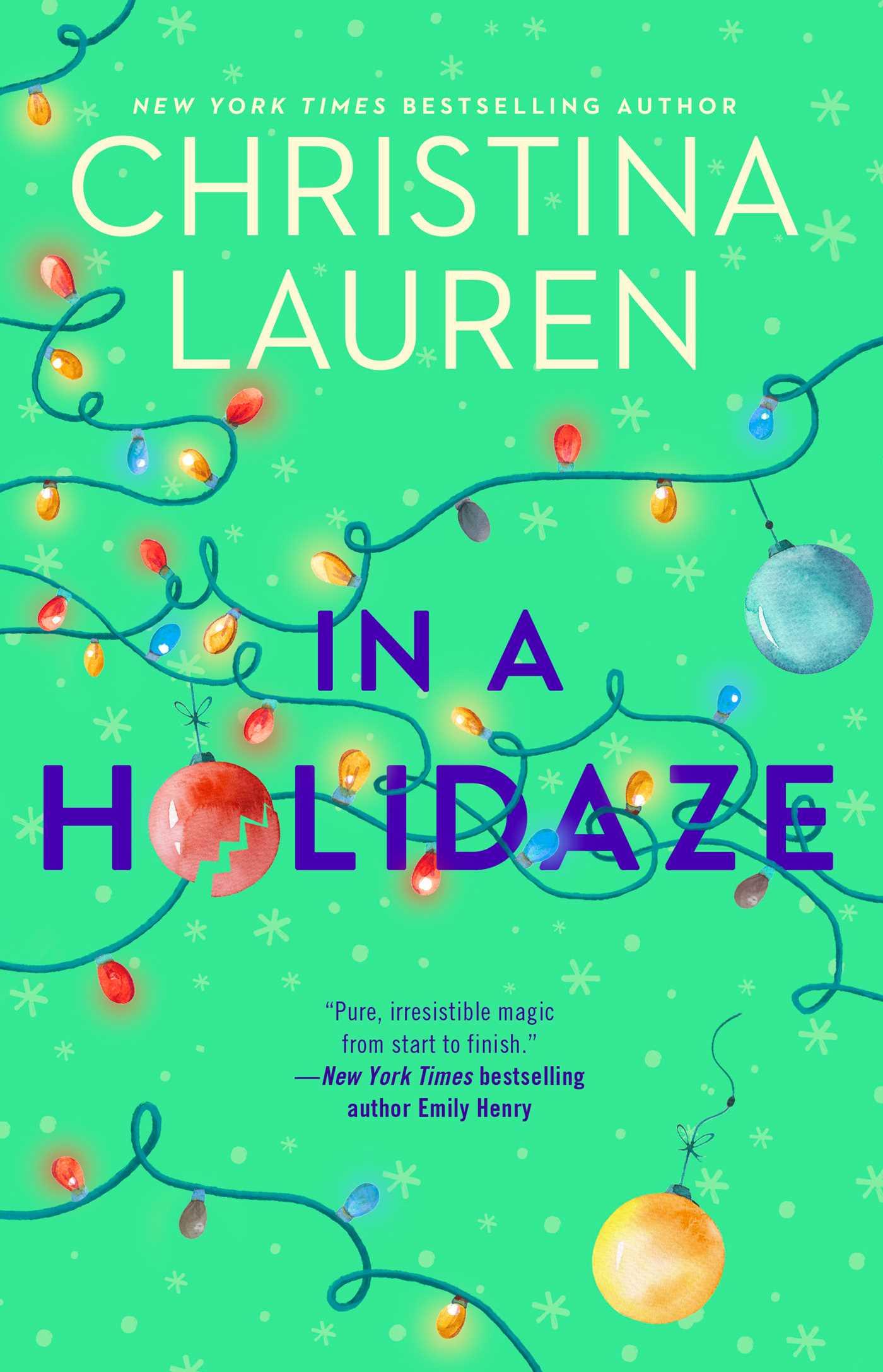 Cover: 9781982123949 | In a Holidaze | Christina Lauren | Taschenbuch | Englisch | 2020