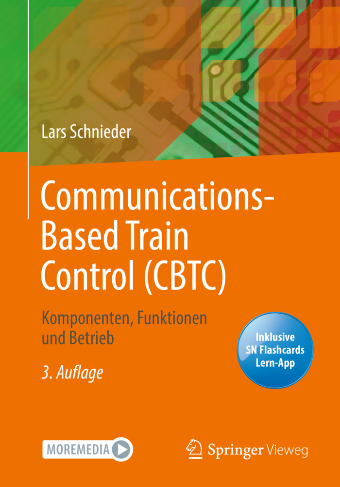 Cover: 9783662652848 | Communications-Based Train Control (CBTC), m. 1 Buch, m. 1 E-Book