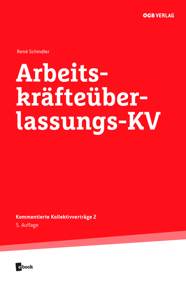 Cover: 9783990466278 | Arbeitskräfteüberlassungs-KV | René Schindler | Taschenbuch | Deutsch