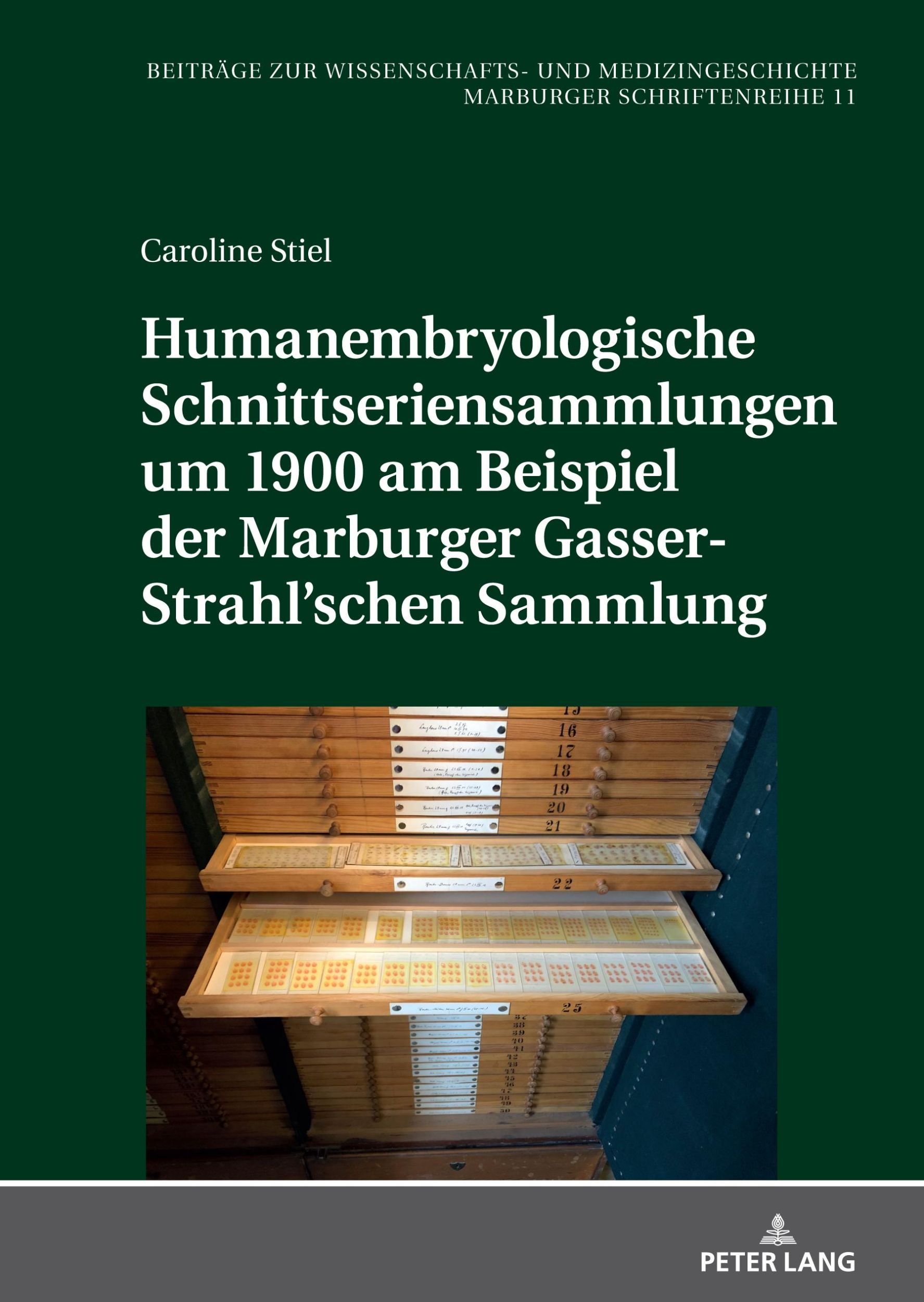 Cover: 9783631893081 | Humanembryologische Schnittseriensammlungen um 1900 am Beispiel der...