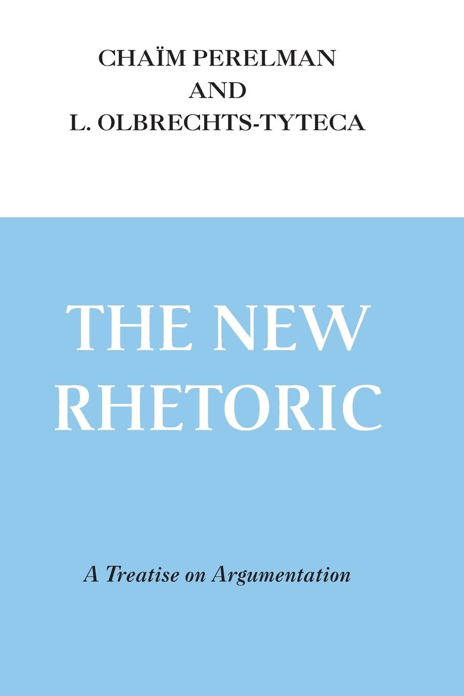 Cover: 9780268004460 | New Rhetoric, The | A Treatise on Argumentation | Perelman (u. a.)