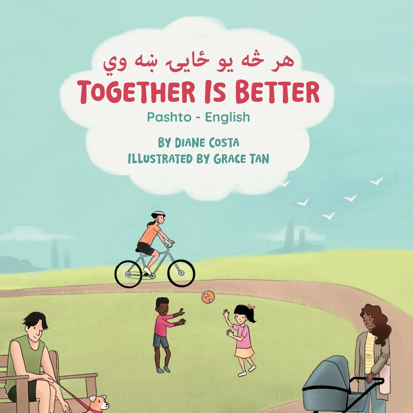 Cover: 9781636855370 | Together Is Better (Pashto-English) | ¿¿ ¿¿ ¿¿ ¿¿¿¿ ¿¿ ¿¿ | Costa