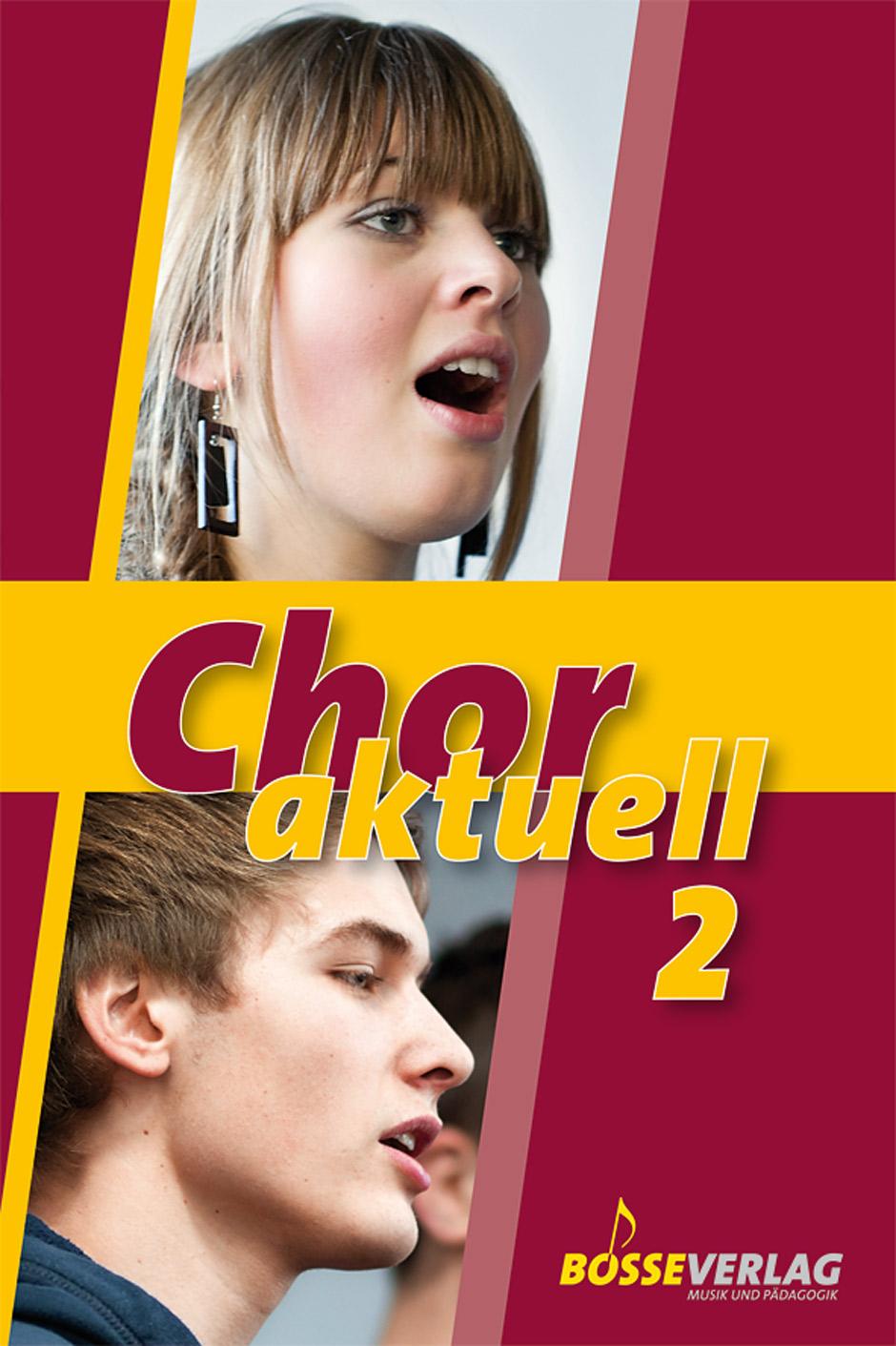 Cover: 9783764922399 | Chor aktuell 2 | Chorbuch | Kurt Suttner (u. a.) | Broschüre | 184 S.