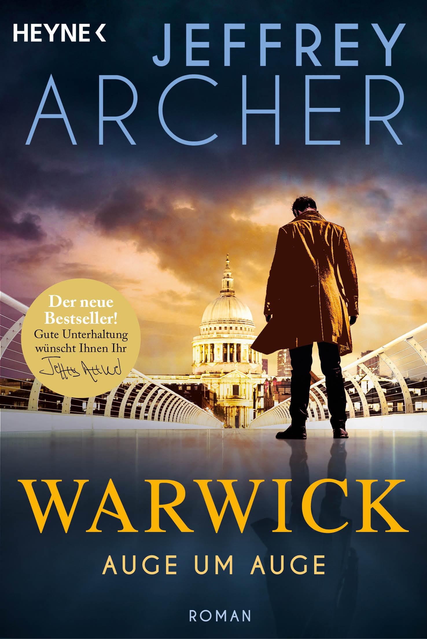 Cover: 9783453426979 | Auge um Auge | Roman | Jeffrey Archer | Taschenbuch | Die Warwick-Saga