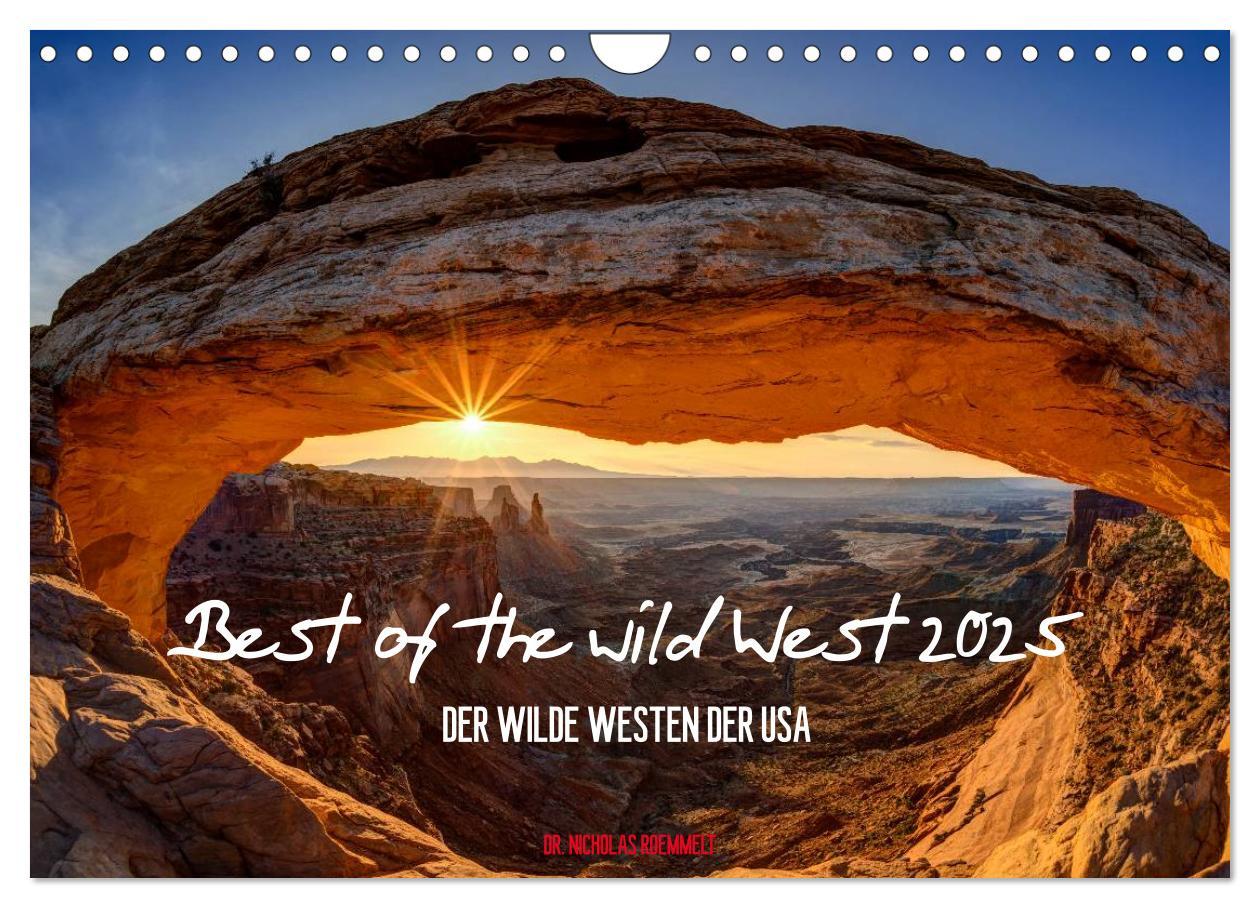 Cover: 9783435782710 | Best of the wild West 2025 (Wandkalender 2025 DIN A4 quer),...