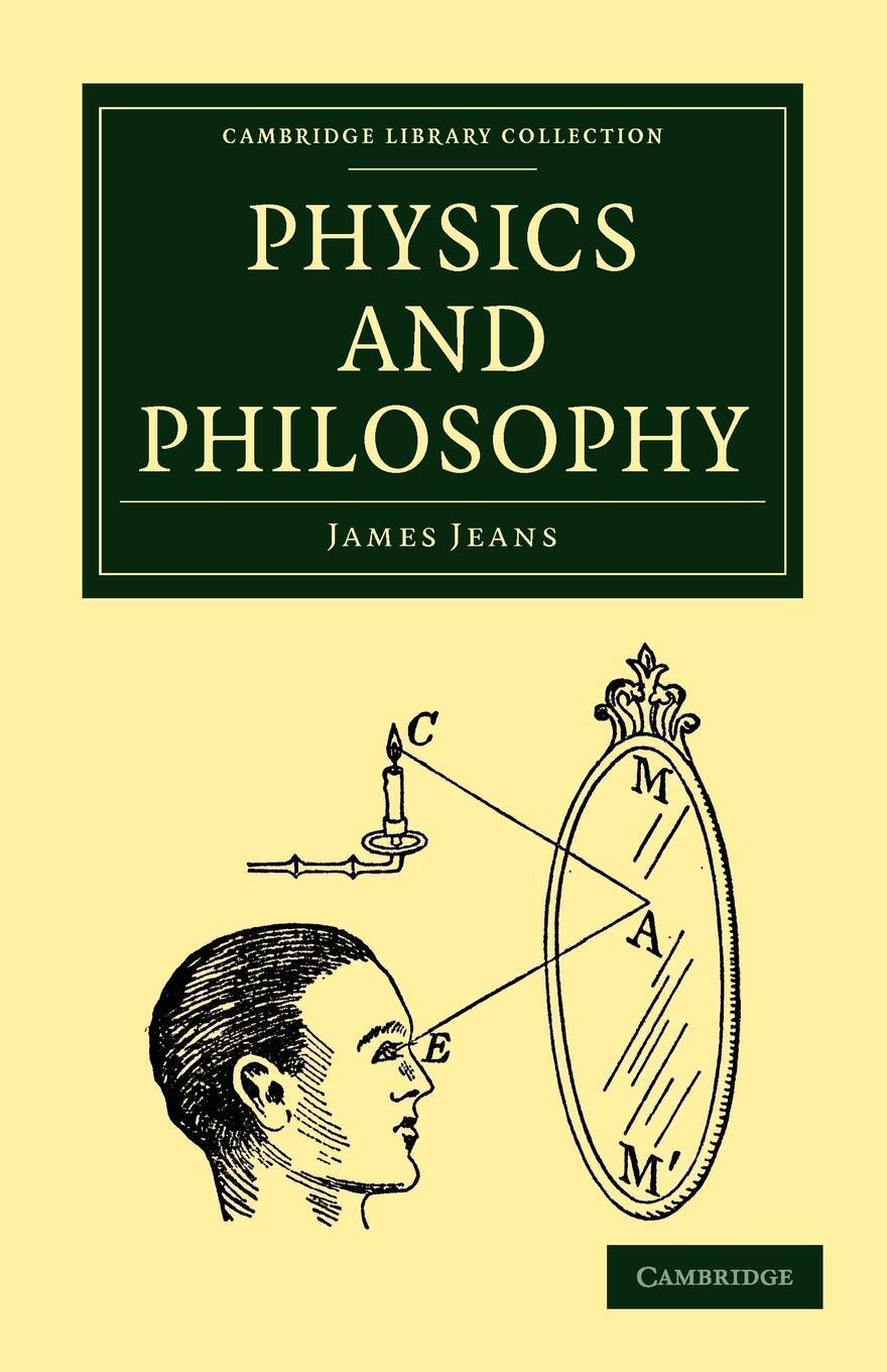 Cover: 9781108005678 | Physics and Philosophy | James Jeans | Taschenbuch | Paperback | 2009