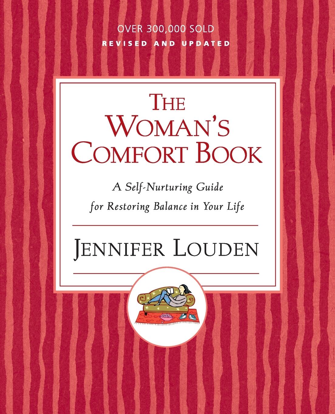 Cover: 9780060776671 | The Woman's Comfort Book | Jennifer Louden | Taschenbuch | Englisch