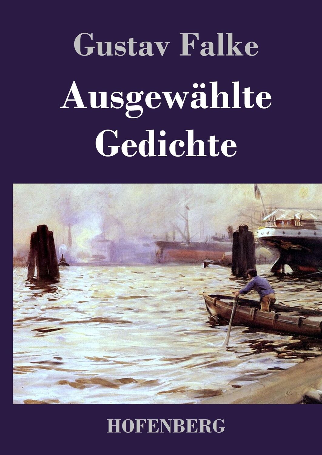 Cover: 9783843049122 | Ausgewählte Gedichte | Gustav Falke | Buch | 88 S. | Deutsch | 2019