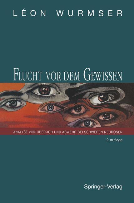 Cover: 9783642779336 | Flucht vor dem Gewissen | Leon Wurmser | Taschenbuch | Paperback | xvi