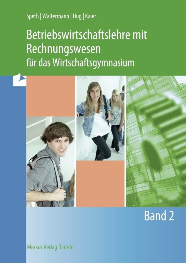 Cover: 9783812004985 | Betriebswirtschaftslehre mit Rechnungswesen für das...