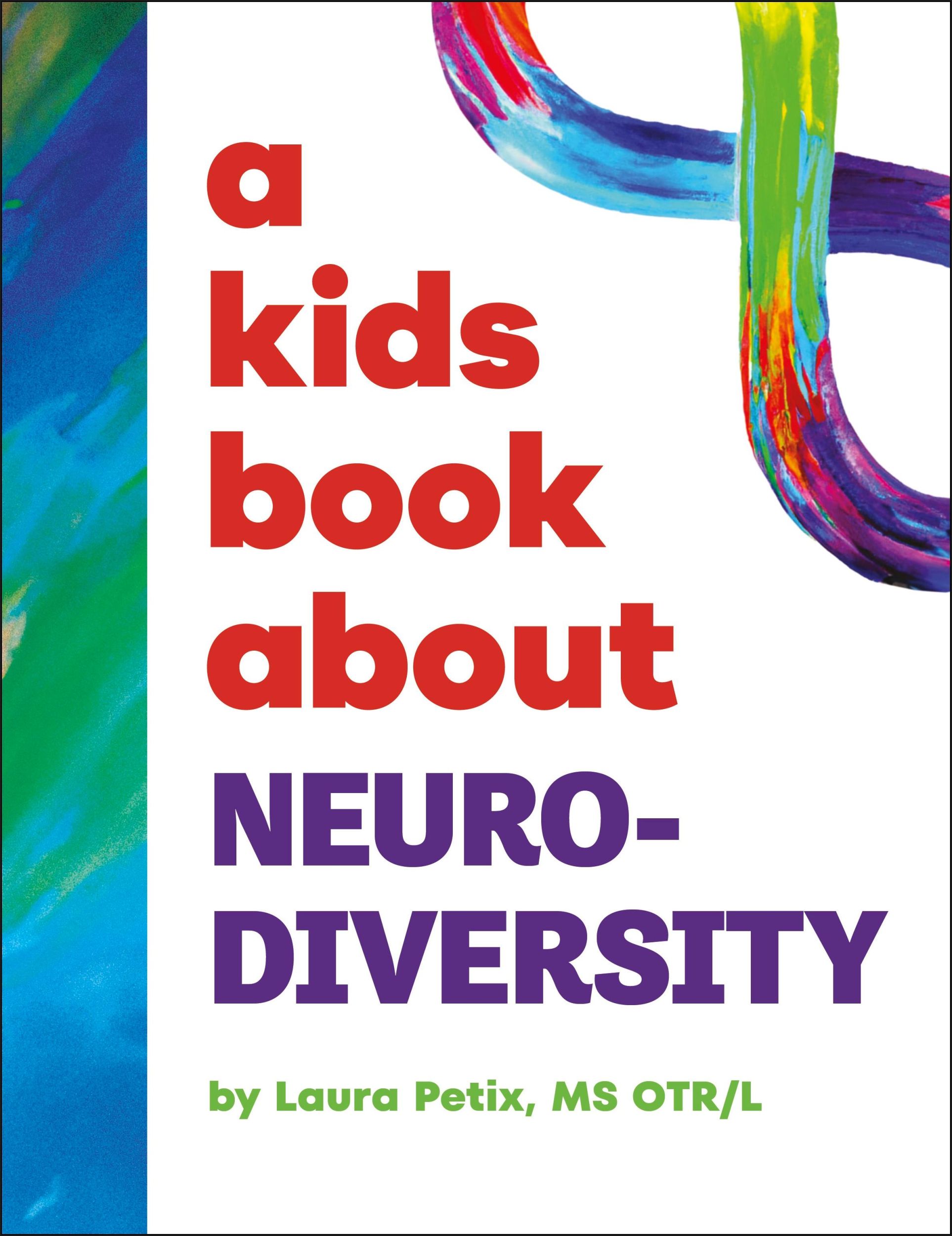 Cover: 9780241725931 | A Kids Book About Neurodiversity | Laura Petix | Buch | Englisch