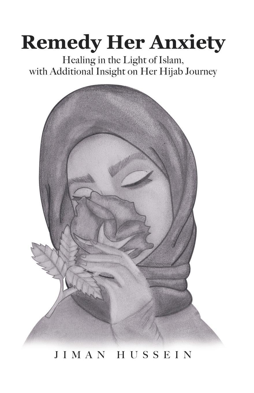 Cover: 9780228878889 | Remedy Her Anxiety | Jiman Hussein | Taschenbuch | Paperback | 2023