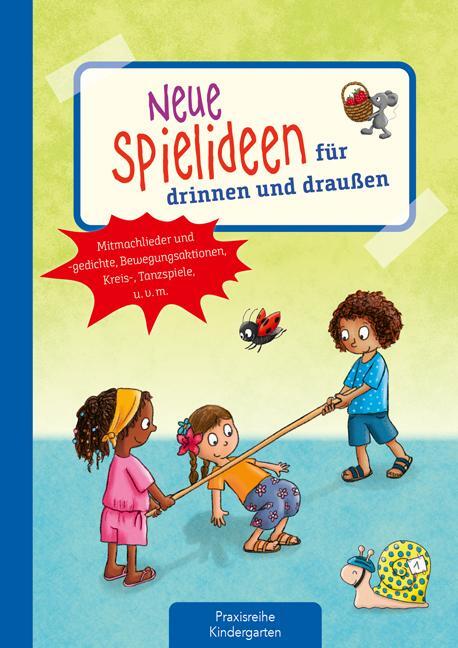 Cover: 9783780652010 | Neue Spielideen für drinnen und draußen | Suse Klein | Broschüre