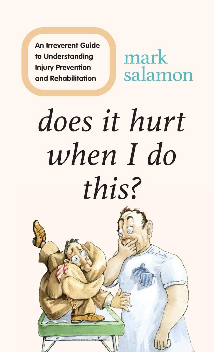 Cover: 9781538149027 | Does It Hurt When I Do This? | Mark Salamon | Buch | Englisch | 2021