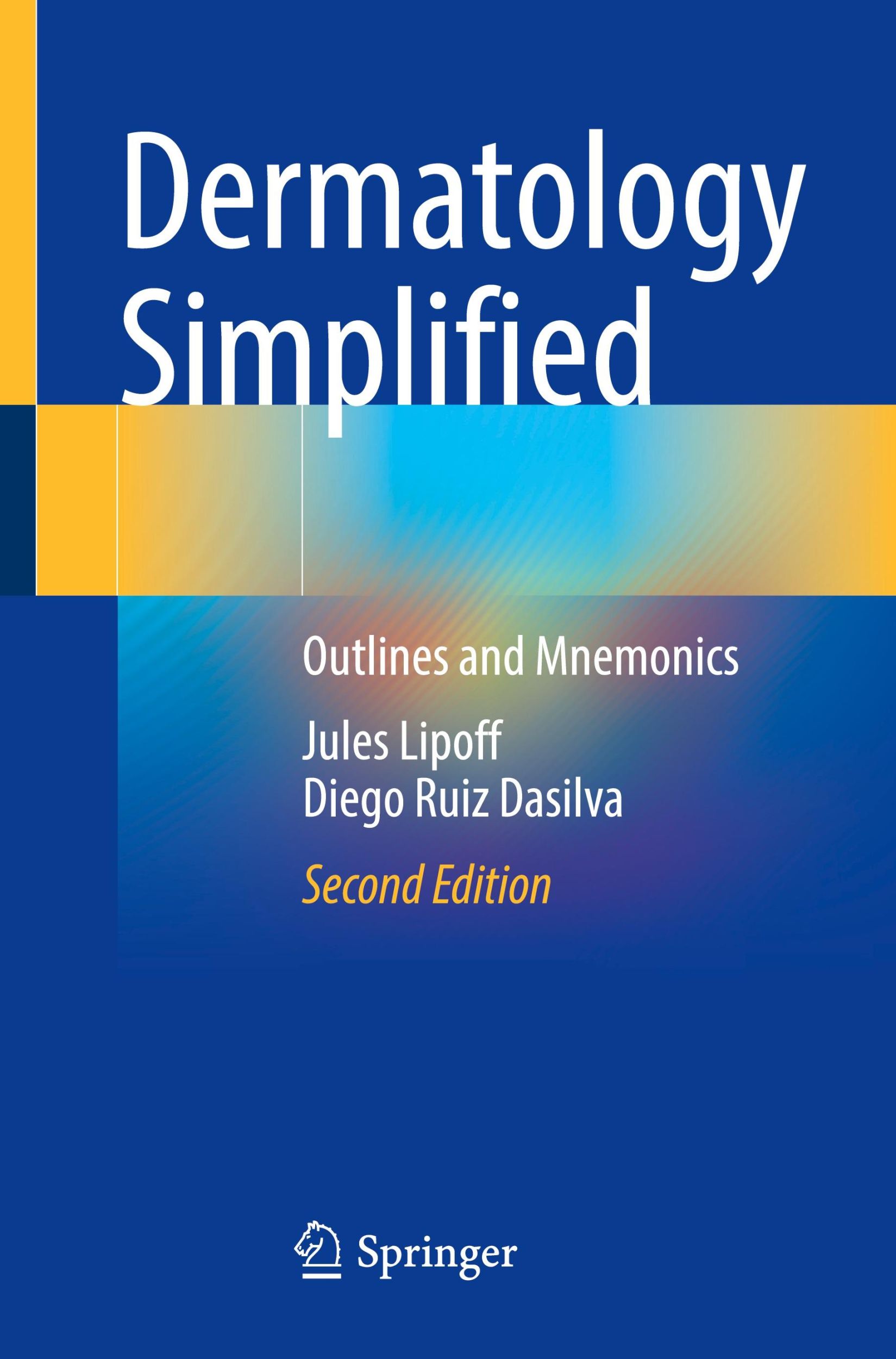 Cover: 9783031667381 | Dermatology Simplified | Outlines and Mnemonics | Dasilva (u. a.)