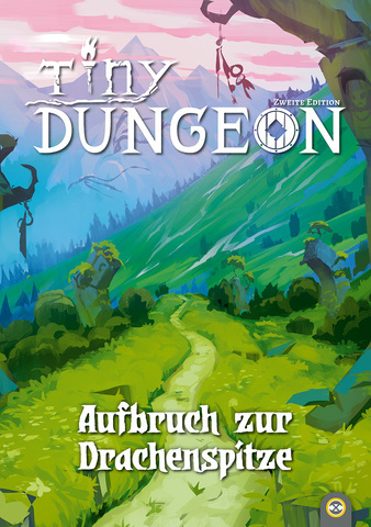 Cover: 9783985067176 | Tiny Dungeon: Aufbruch zur Drachenspitze | deutsch | EAN 9783985067176