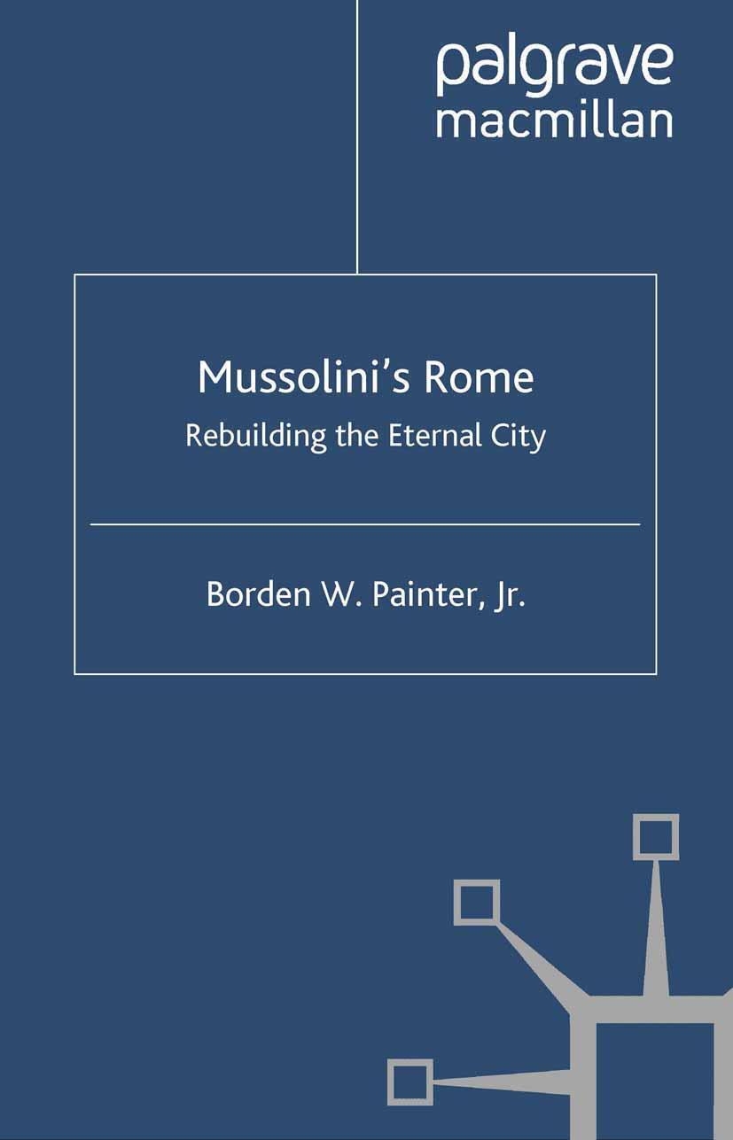 Cover: 9781403980021 | Mussolini's Rome | Rebuilding the Eternal City | B. Painter | Buch