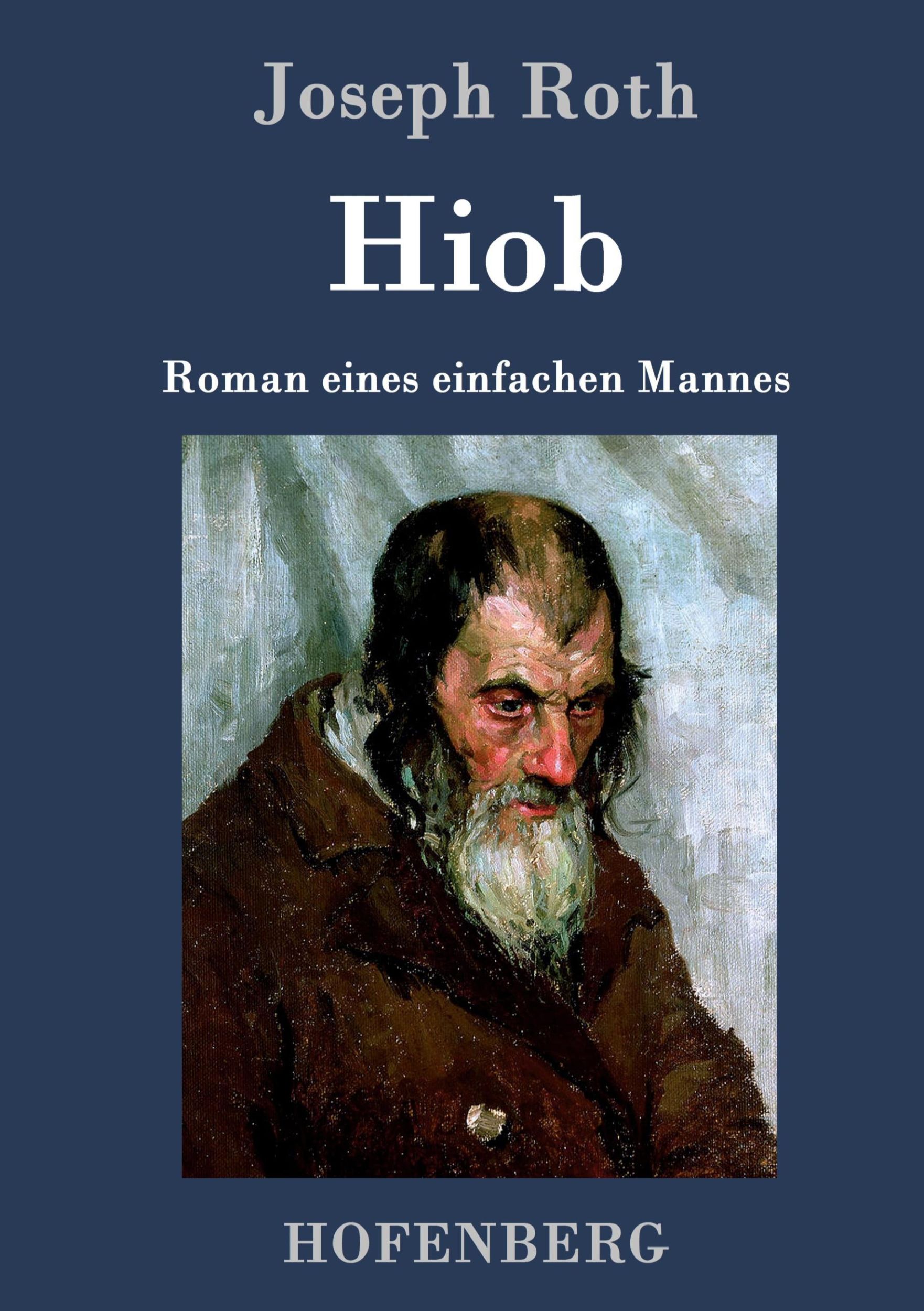 Cover: 9783843031370 | Hiob | Roman eines einfachen Mannes | Joseph Roth | Buch | 128 S.