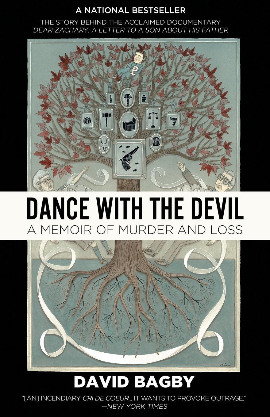 Cover: 9781682300237 | Dance with the Devil | A Memoir of Murder and Loss | David Bagby