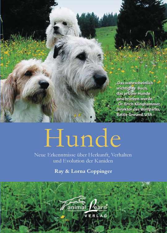 Cover: 9783936188073 | Hunde | Ray Coppinger (u. a.) | Buch | 372 S. | Deutsch | 2003