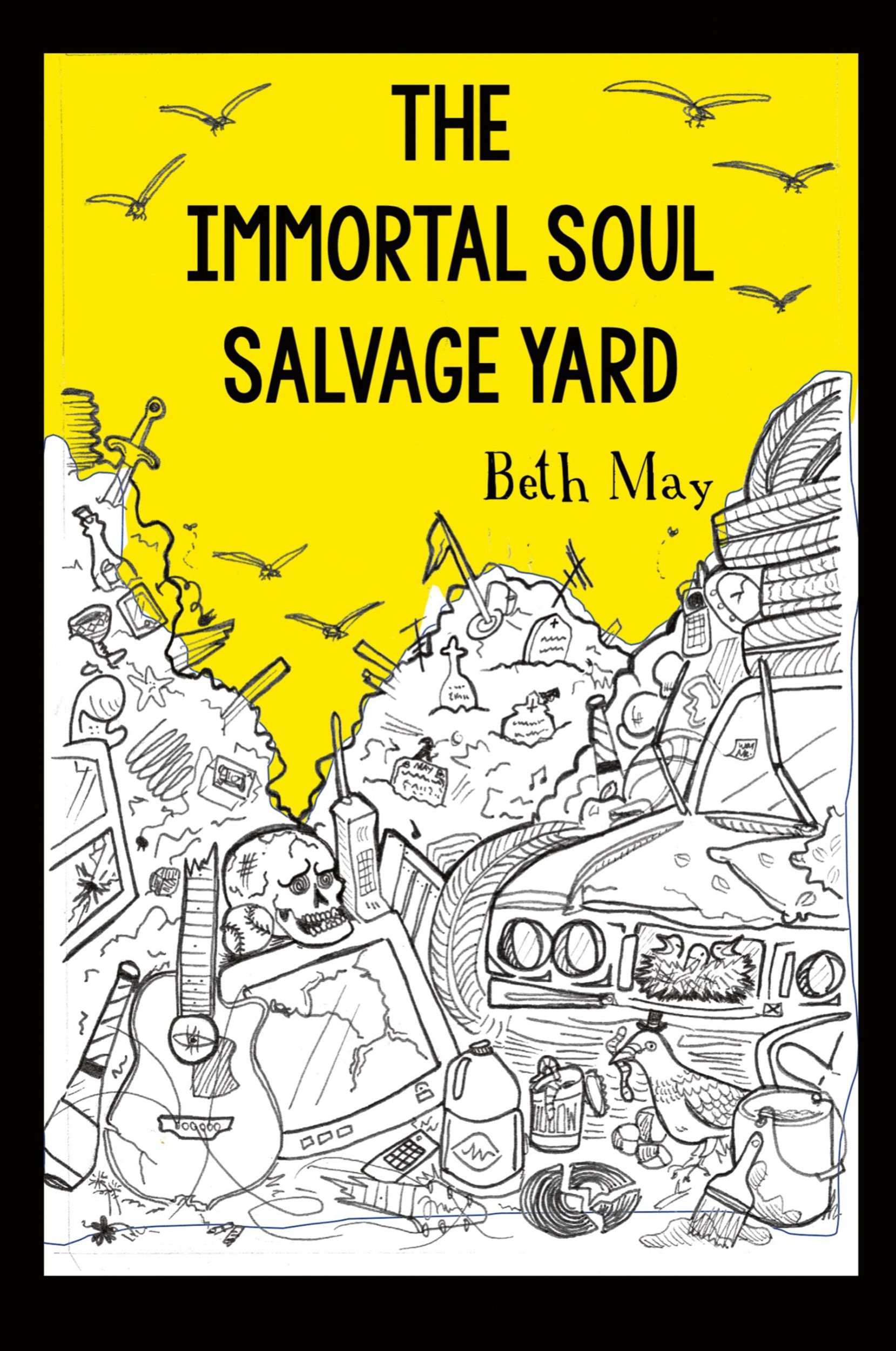 Cover: 9781636840390 | The Immortal Soul Salvage Yard | Beth May | Taschenbuch | Englisch