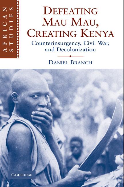 Cover: 9780521130905 | Defeating Mau Mau, Creating Kenya | Daniel Branch | Taschenbuch | 2010