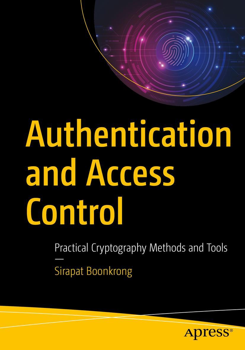 Cover: 9781484265697 | Authentication and Access Control | Sirapat Boonkrong | Taschenbuch