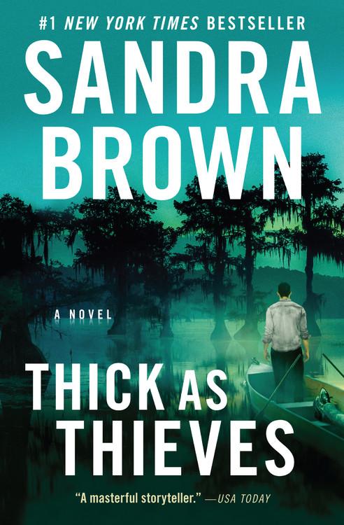 Cover: 9781538751923 | Thick as Thieves | Sandra Brown | Taschenbuch | Englisch | 2021