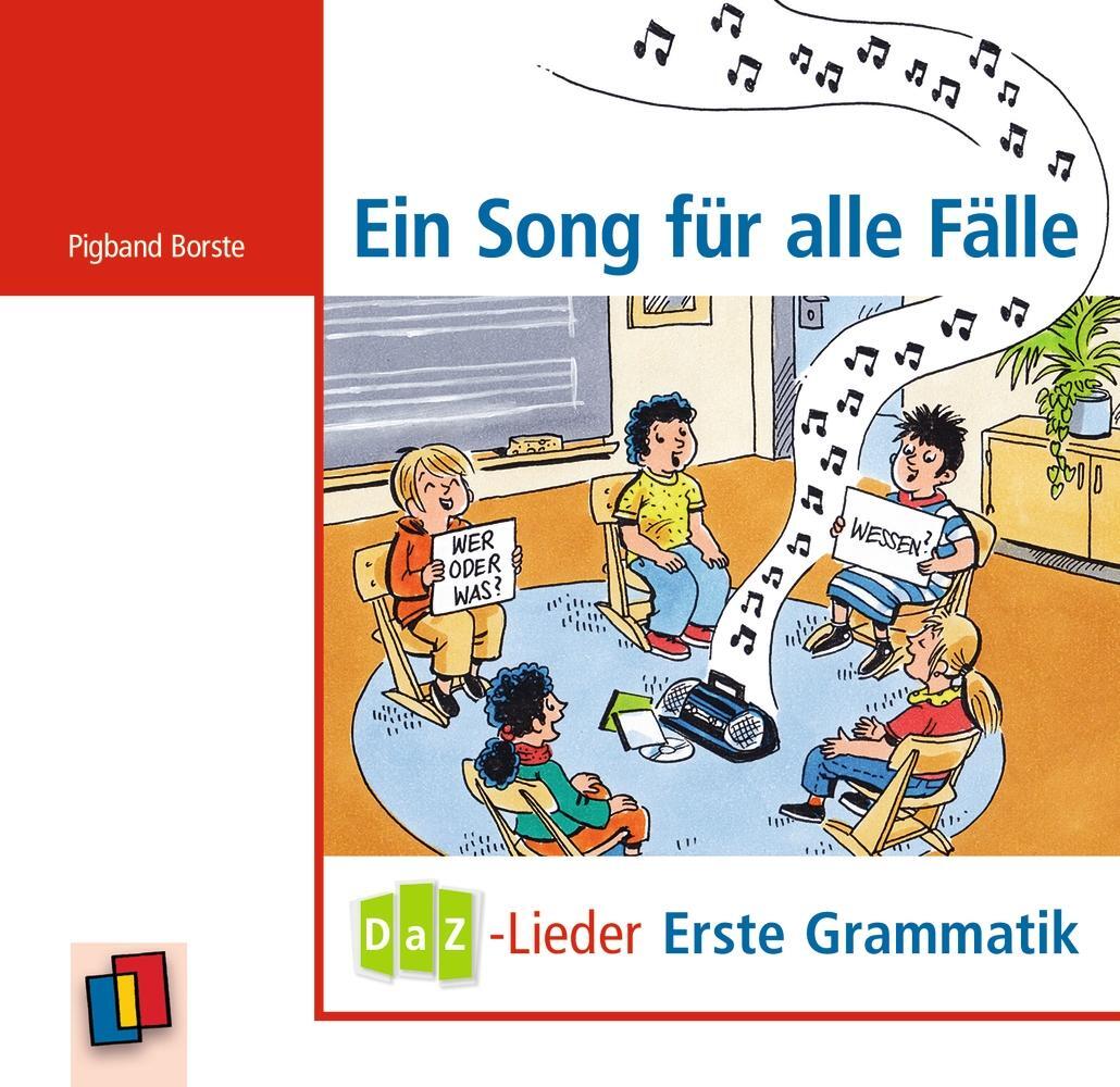 Cover: 9783834639042 | Ein Song für alle Fälle - DaZ-Lieder - erste Grammatik | Borste | CD